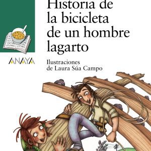 Historia de la bicicleta de un hombre lagarto ANAYA