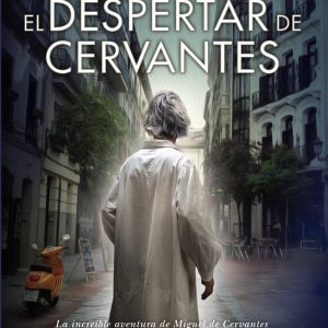 EL DESPERTAR DE CERVANTES ANAYA