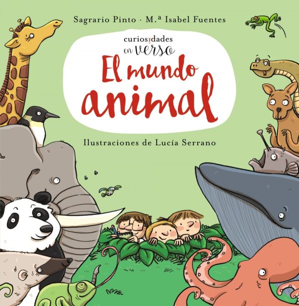CURIOSIDADES EN VERSO. EL MUNDO ANIMAL ANAYA