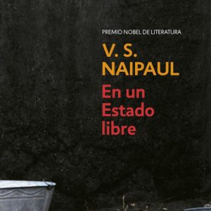 En Un Estado Libre DEBOLSILLO