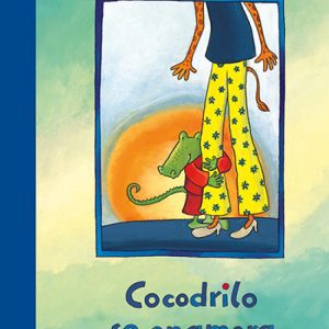 COCODRILO SE ENAMORA KALANDRAKA