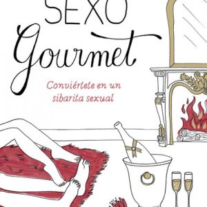 Sexo groumet DEBOLSILLO
