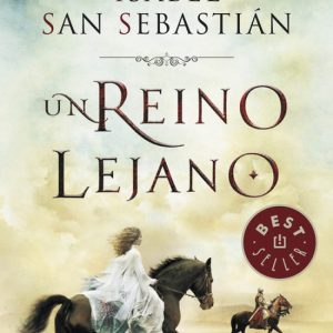 Un reino lejano DEBOLSILLO
