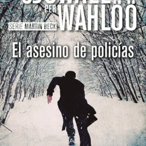El asesino de policias RBA