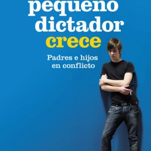 El pequeño dictador crece ESFERA DE LOS LIBROS