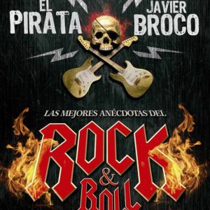 Mejores anecdotas del Rock &Roll ESFERA DE LOS LIBROS