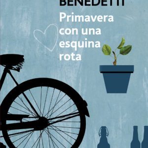 Primavera con una esquina rota DEBOLSILLO