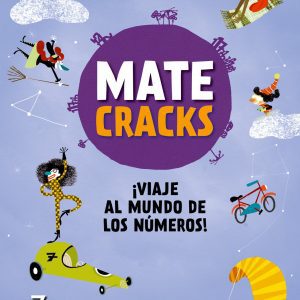 Matecracks 7 años: viaje al mundo de los números COMBEL
