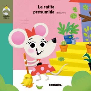LA RATITA PRESUMIDA COMBEL