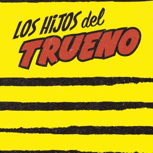 los hijos del trueno LOQUELEO
