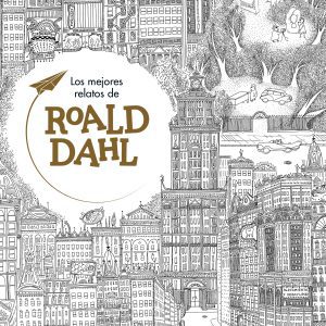 los mejores relatos de Roald Dahl LOQUELEO