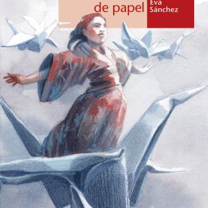 SADAKO Y LAS MIL GRULLAS DE PAPEL ALGAR EDITORIAL