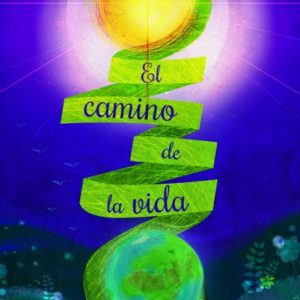 El camino de la vida HERCULES EDICIONES
