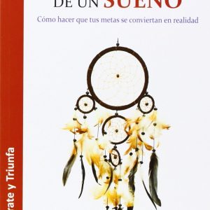 El poder de un sueño MESTAS EDICIONES