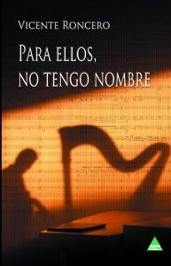 Para ellos no tengo nombre CARENA EDITORS