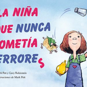 LA NIÑA QUE NUNCA COMETÍA ERRORES PICARONA