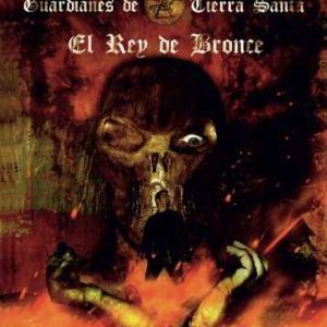 El Rey de bronce JAVISA23 EDICIONES