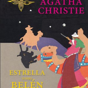 Estrella sobre Belén y otros cuentos de Navidad CONFLUENCIAS