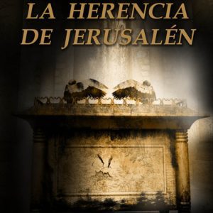 La herencia de jerusalén JAVISA23 EDICIONES
