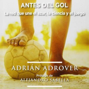 Antes del gol FDL. FUTBOL DE LIBRO