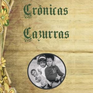 Crónicas Cazurras EDITORIAL VL