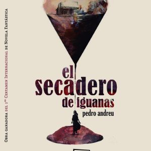 El secadero de iguanas FRIDA EDICIONES