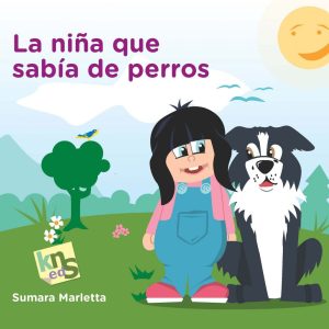 La niña que sabía de perros KNS EDICIONES