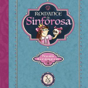 ROMANCE DE SINFOROSA LIBRE ALBEDRIO