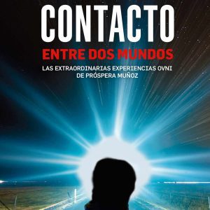 Contacto entre dos mundos CYDONIA EDICIONES