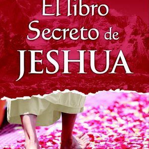 El libro secreto de jeshua ISTHAR LUNA-SOL