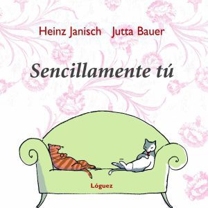 Sencillamente tú LOGUEZ EDICIONES