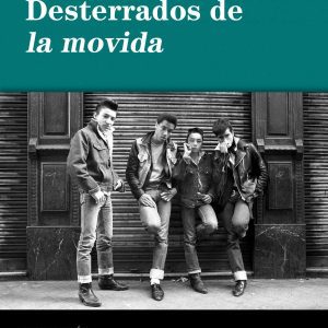 Rockers... desterrados de la movida MILENIO EDITORIAL