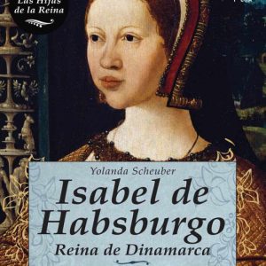 Isabel de Habsburgo EDICIONES NOWTILUS