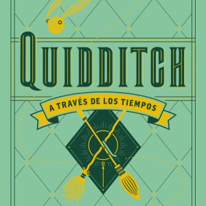 QUIDDITCH A TRAVES DE LOS TIEMPOS (BIBLIOTECA HOGWARTS) SALAMANDRA