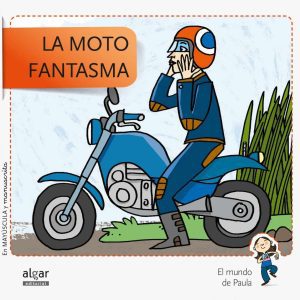 LA MOTO FANTASMA ALGAR EDITORIAL