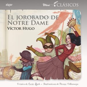 El jorobado de Notre Dame ALGAR EDITORIAL