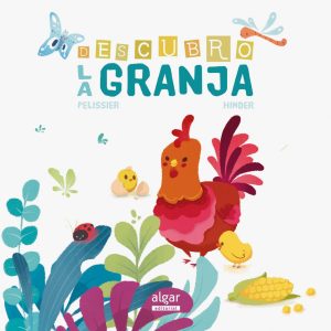 Descubro la granja ALGAR EDITORIAL
