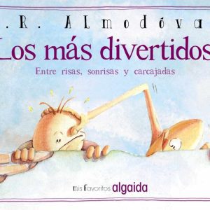Mis favoritos:los más divertidos ALGAIDA