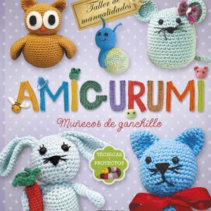 Amigurumi TIKAL EDICIONES