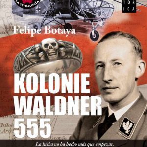 Kolonie Waldner 555 EDICIONES NOWTILUS