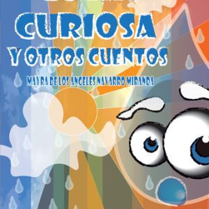 Gota curiosa y otros cuentos CITMATEL (IBD)