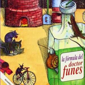 La fórmula del doctor Funes FONDO CULTURA ECONOMICA (FCE)