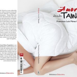 Amores desde Taiwán EDICIONES CATAY