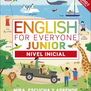 English for Everyone Junior. Nivel inicial DORLING KINDERSLEY (DK)