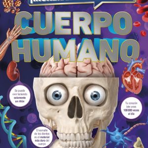 ¡Increíble pero cierto! Cuerpo humano DORLING KINDERSLEY (DK)