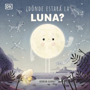 ¿Dónde estará la Luna DORLING KINDERSLEY (DK)
