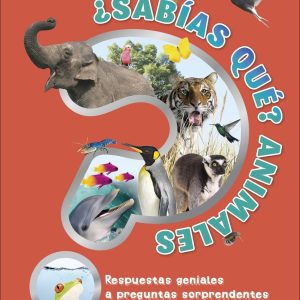 ¿Sabías qué? Animales DORLING KINDERSLEY (DK)