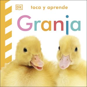 Toca y aprende: Granja DORLING KINDERSLEY (DK)