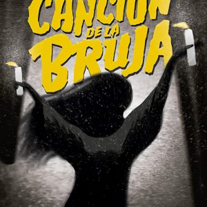 LA CANCIÓN DE LA BRUJA FONDO CULTURA ECONOMICA (FCE)