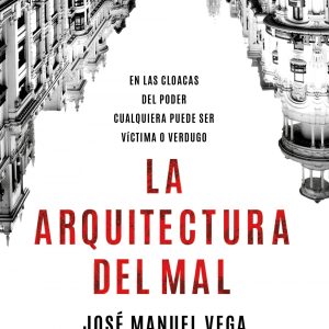La arquitectura del mal PLAZA &JANES